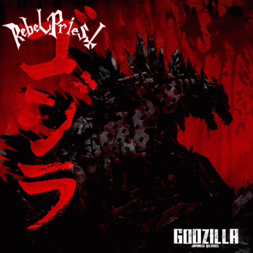 Rebel Priest : Godzilla